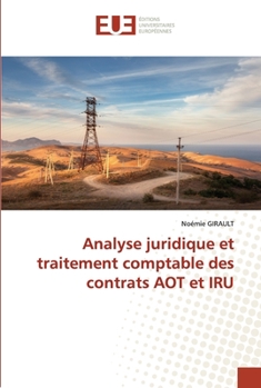 Paperback Analyse juridique et traitement comptable des contrats AOT et IRU [French] Book