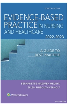 Evidence-Based [Paperback] [Practice in Nursing] [And Healthcare] 4th Edition