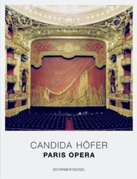 Hardcover Candida H?fer: Opera de Paris Book