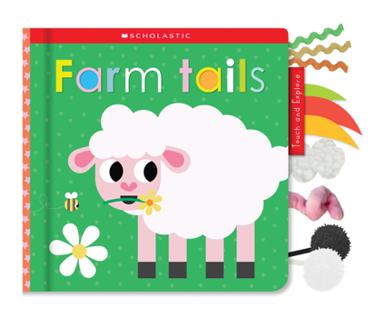 Board book Farm Tails: Scholastic Early Learners (Touch and Explore) Book