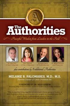 Paperback The Authorities - Melanie R. Palomares: Powerful Wisdom from Leaders in the Field Book