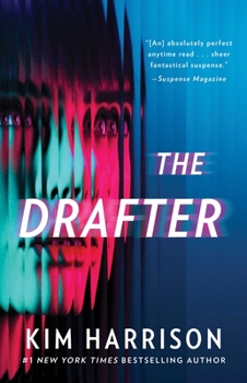 The Drafter - Book #1 of the Peri Reed Chronicles