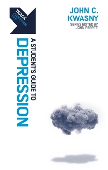 Paperback Track: Depression: A Student's Guide to Depression Book