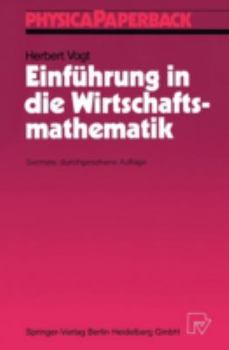 Paperback Einführung in Die Wirtschaftsmathematik [German] Book