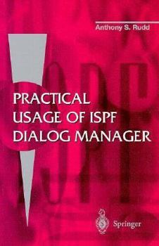 Paperback Practical Usage of ISPF Dialog Manager Book