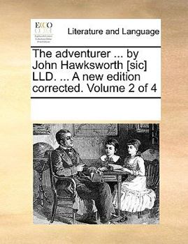 Paperback The Adventurer ... by John Hawksworth [Sic] LLD. ... a New Edition Corrected. Volume 2 of 4 Book
