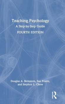 Hardcover Teaching Psychology: A Step-By-Step Guide Book