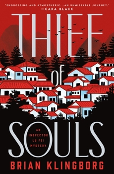 Hardcover Thief of Souls: An Inspector Lu Fei Mystery Book