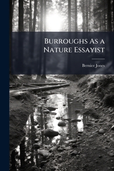 Paperback Burroughs As a Nature Essayist Book