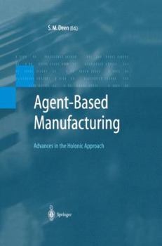 Paperback Agent-Based Manufacturing: Advances in the Holonic Approach Book