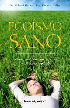 Paperback Egoísmo sano (Spanish Edition) [Spanish] Book