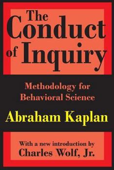 Paperback The Conduct of Inquiry: Methodology for Behavioural Science Book