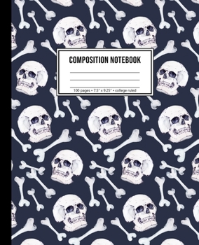 Composition Notebook: College Ruled Skull Notebook For Halloween