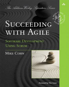 Agile Softwareentwicklung - Book  of the A Mike Cohn Signature Book