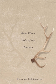 Paperback Dust Blown Side of the Journey Book