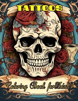 Paperback Tattoos Coloring Book for Adults Book
