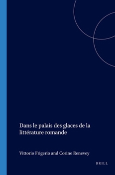 Paperback Dans le palais des glaces de la littérature romande [French] Book