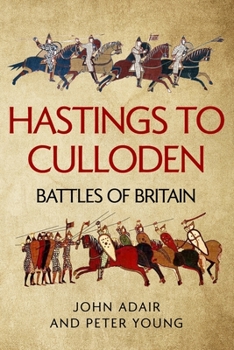Paperback Hastings to Culloden: Battles of Britain Book