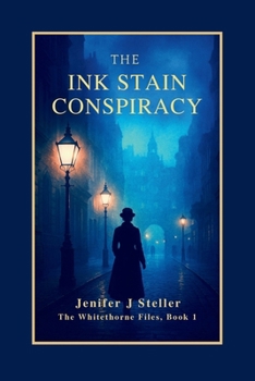 Paperback The Ink Stain Conspiracy: The Whitethorne Files, Book 1 Book