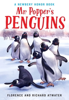 Paperback Mr. Popper's Penguins (Newbery Honor Book) Book