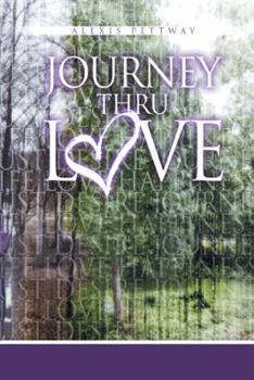 Paperback Journey Thru Love Book