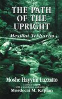 Hardcover The Path of the Upright: Mesillat Yesharim Book