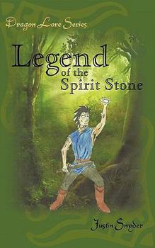 Paperback Dragon Lore Series: Legend of the Spirit Stone Book