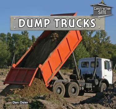 Library Binding Dump Trucks Book