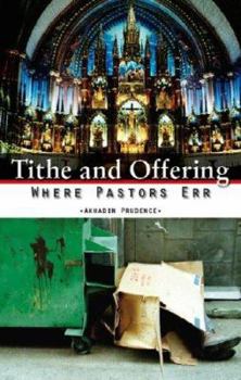 Paperback Tithe and Offering: Where Pastors Err Book