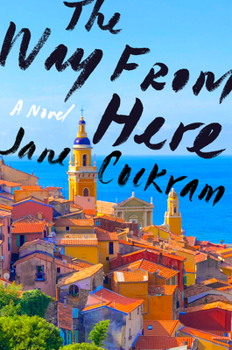 Hardcover The Way from Here Book