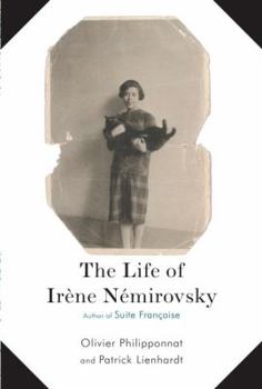 Hardcover The Life of Irene Nemirovsky: 1903-1942 Book