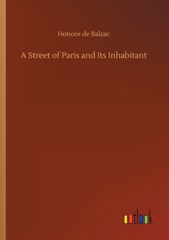 Paperback A Street of Paris and Its Inhabitant Book