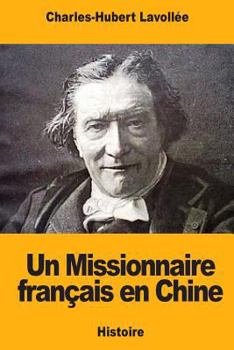 Paperback Un Missionnaire français en Chine [French] Book