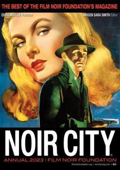 Paperback Noir City Annual #3: The Best of the Noir City Sentinel Newsletter Book