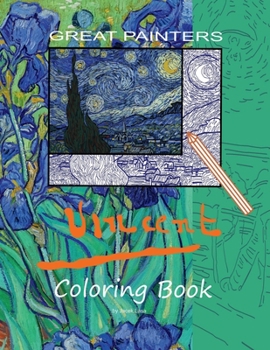 Paperback Great Painters Vincent Coloring Book