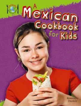 Paperback A Mexican Cookbook for Kids Book