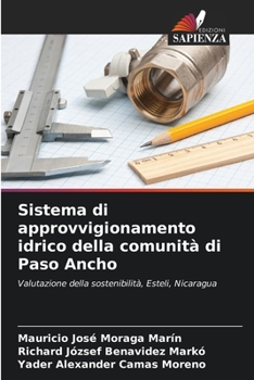 Sistema di approvvigionamento idrico della comunità di Paso Ancho (Italian Edition)