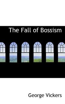 Paperback The Fall of Bossism Book