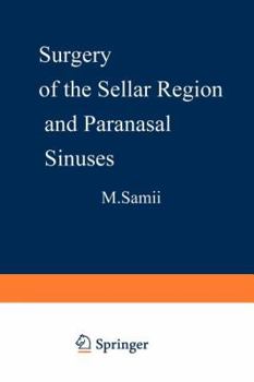 Paperback Surgery of the Sellar Region and Paranasal Sinuses Book