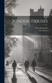 Hardcover School-Houses Book