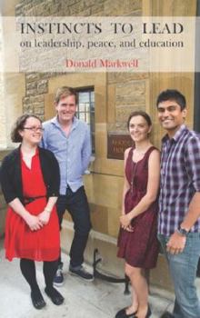 Paperback 'Instincts to Lead': On Leadership, Peace, and Education Book