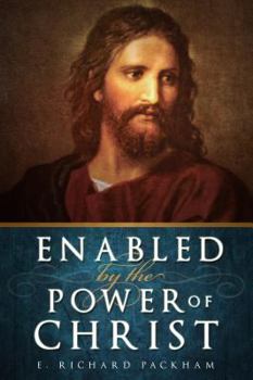 Paperback Enabled by the Power of Christ Book