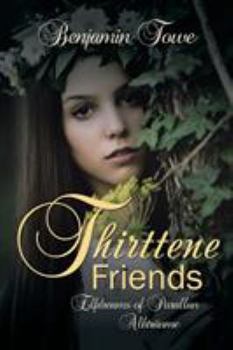 Paperback Thirttene Friends: Elfdreams of Parallan Albträume Book