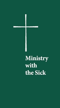Paperback Ministry with the Sick Book