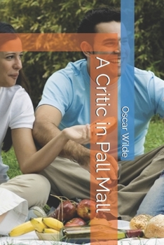 Paperback A Critic in Pall Mall Book