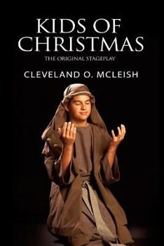 Paperback Kids of Christmas: The Original Stageplay Book