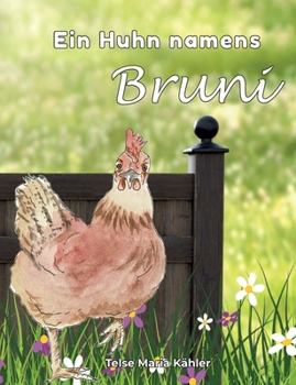 Paperback Ein Huhn namens Bruni [German] Book