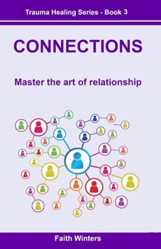 Paperback Connections: Master the art of relationship Book