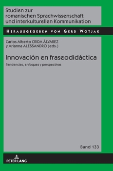 Hardcover Innovación en fraseodidáctica: tendencias, enfoques y perspectivas [Spanish] Book