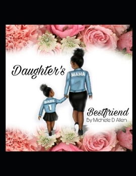 Paperback Daughter's Best Friend Book